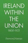 bokomslag Ireland Within the Union 1800-1921