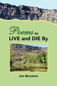 bokomslag Poems to Live and Die by