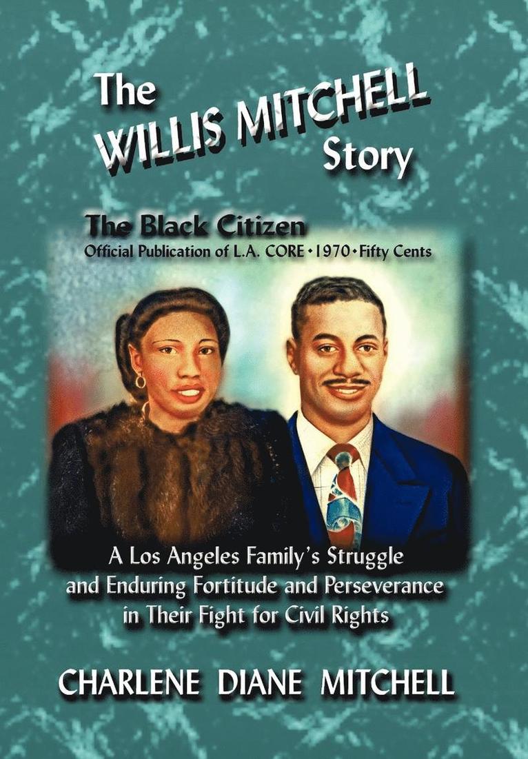 The WILLIS MITCHELL Story 1