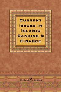bokomslag Current Issues in Islamic Banking & Finance