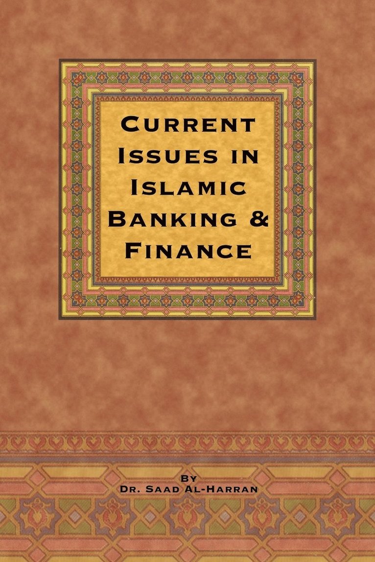Current Issues in Islamic Banking & Finance 1