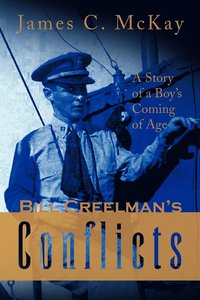 bokomslag Bill Creelman's Conflicts