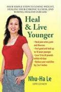 bokomslag Heal & Live Younger