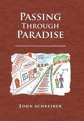 Passing Through Paradise