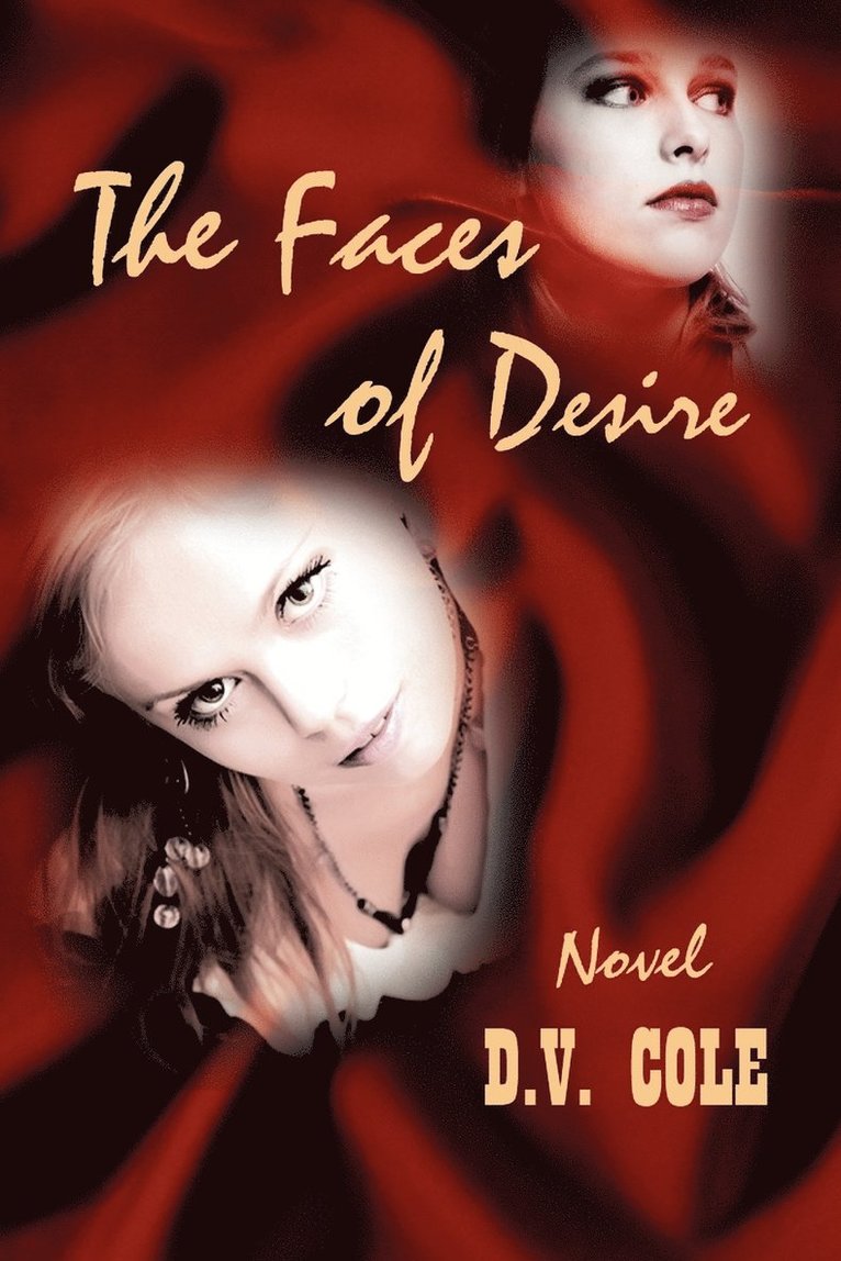 The Faces of Desire 1