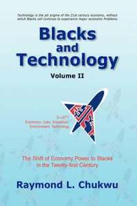 bokomslag Blacks and Technology Volume II