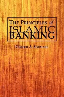 bokomslag The Principles of Islamic Banking