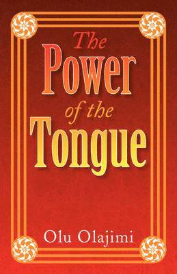 The Power of the Tongue 1