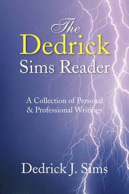 The Dedrick Sims Reader 1