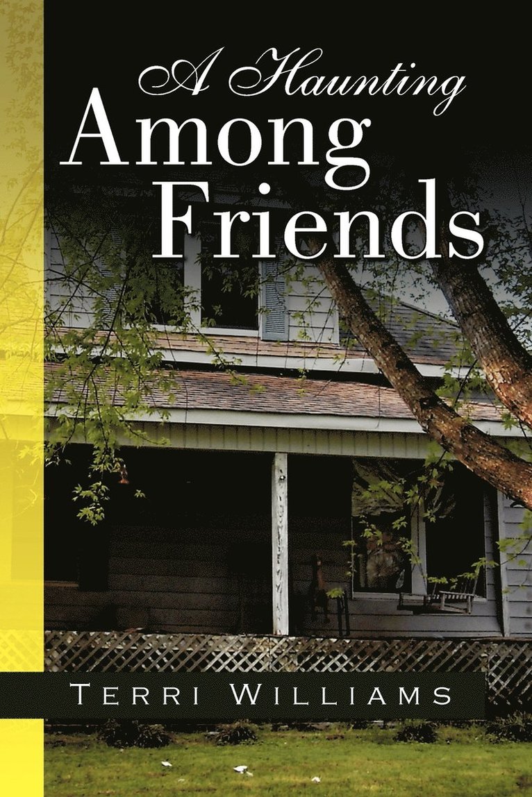 Terri Williams - Haunting Among Friends, Häftad