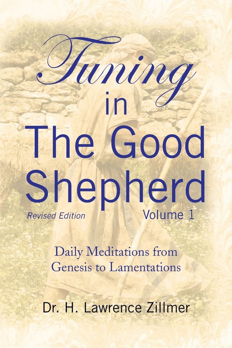 Tuning in The Good Shepherd Volume 1 1