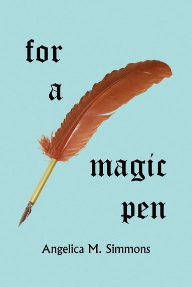 bokomslag For a Magic Pen