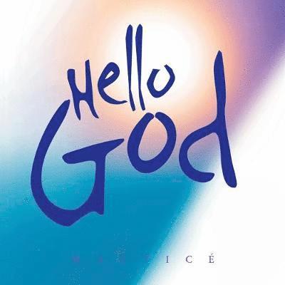 Hello God 1