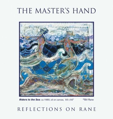 Bill Rane - Master's Hand, Inbunden