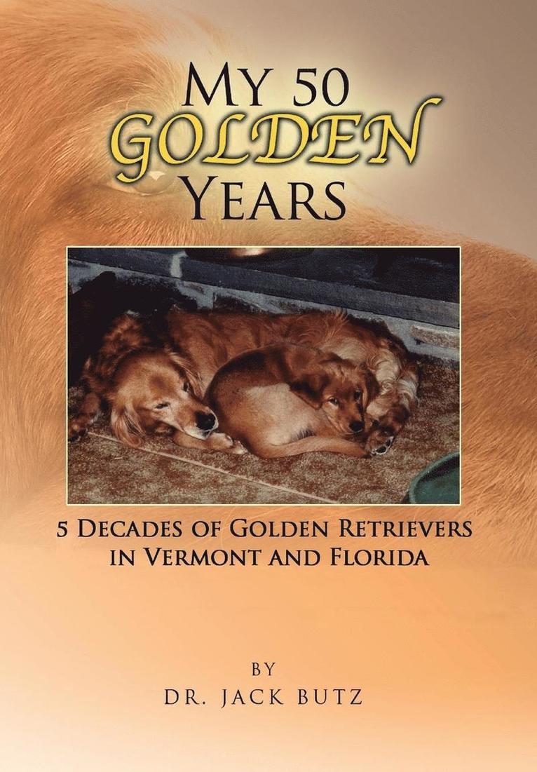 My 50 Golden Years 1
