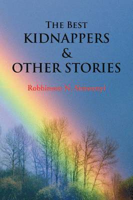 Robbinson N Simwenyi, Robbinson N. Simwenyi - Best Kidnappers and Other Stories, Häftad