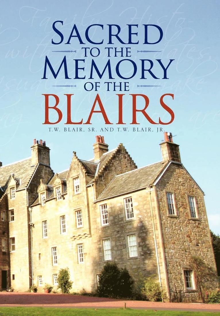 Sacred to the Memory of the Blairs 1