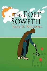 bokomslag The Poet Soweth