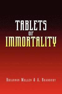 bokomslag Tablets of Immortality