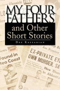 bokomslag My Four Fathers and Other Short Stories