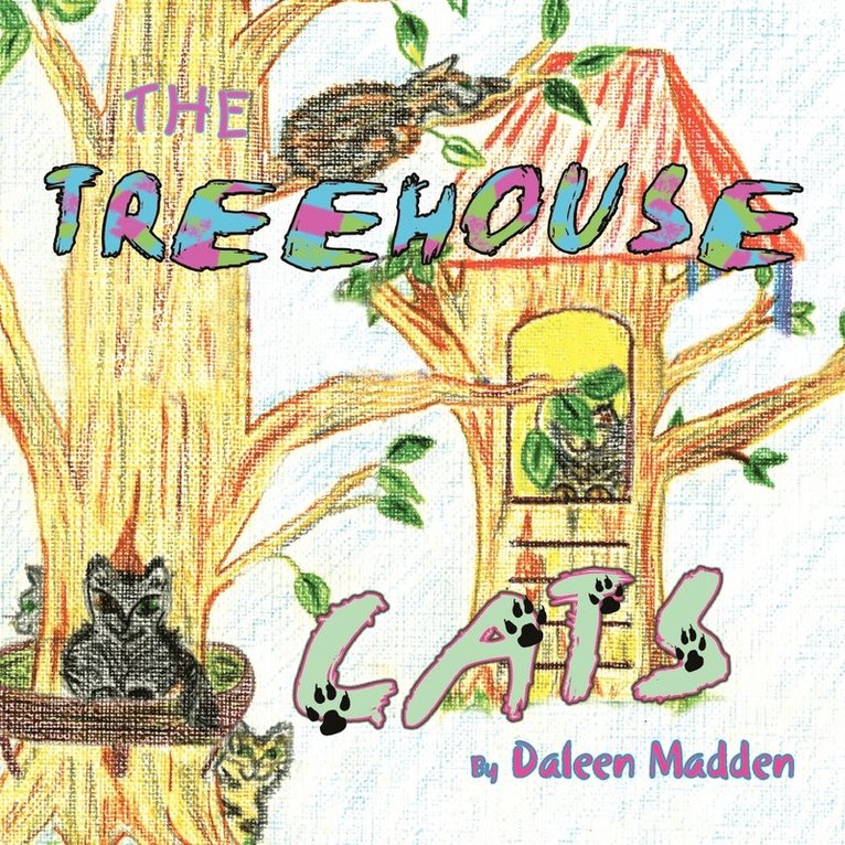 The Treehouse Cats 1