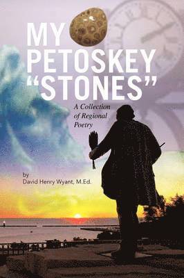 My Petoskey ''Stones'' 1