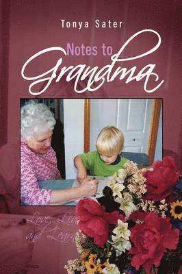 Notes to Grandma 1