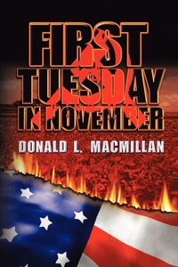 bokomslag First Tuesday in November