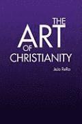 bokomslag The Art of Christianity