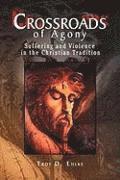 Crossroads of Agony 1