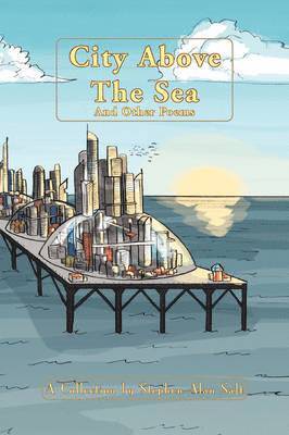 City Above the Sea and Other Poems 1