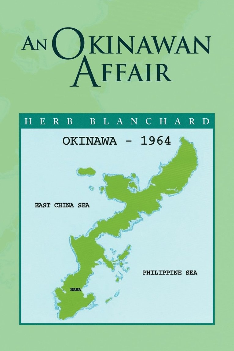 An Okinawan Affair 1