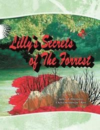 bokomslag Lilly's Secret of the Forrest