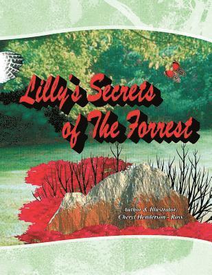 Lilly's Secret of the Forrest 1