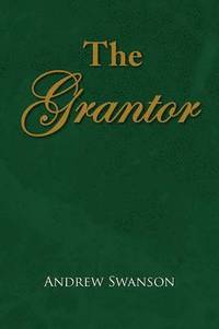 bokomslag The Grantor