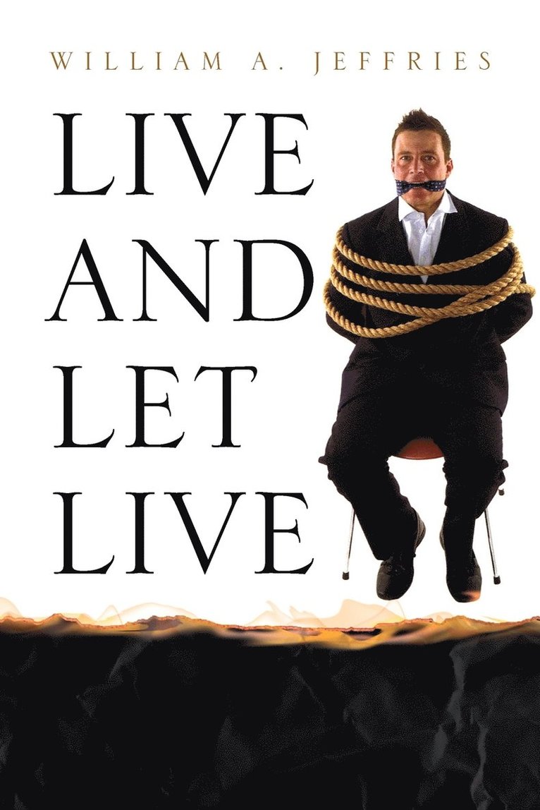 Live and Let Live 1