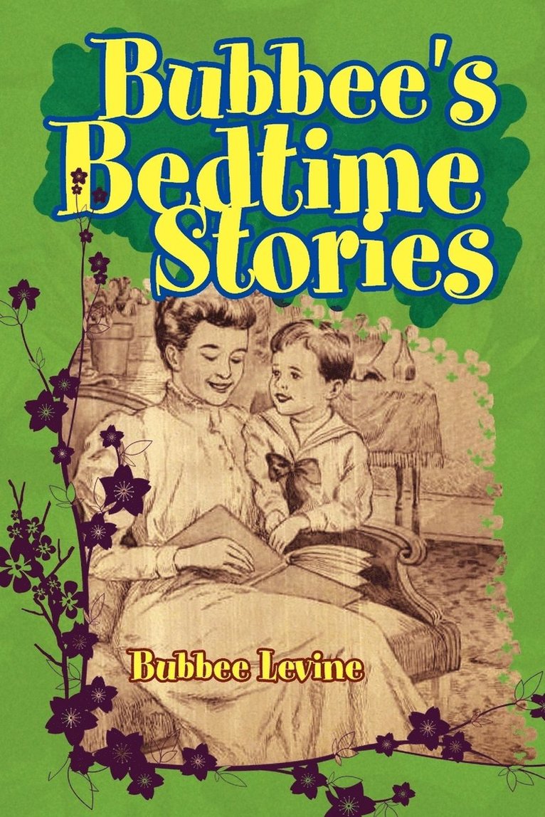 Bubbee's Bedtime Stories 1