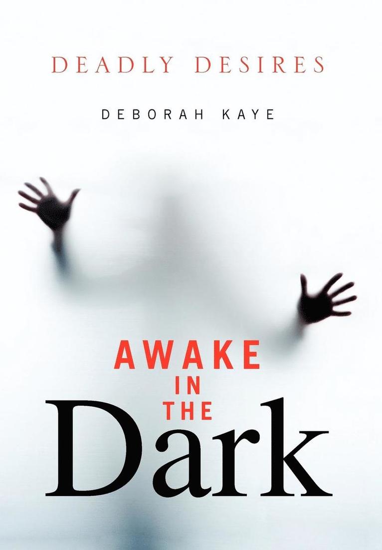 Awake in the Dark 1