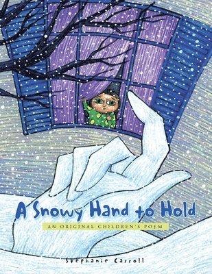 A Snowy Hand to Hold 1