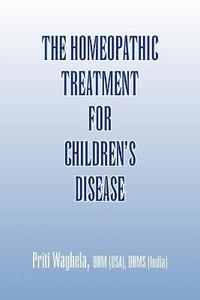 bokomslag The Homeopathic Treatment for Children's Disease