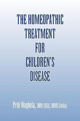 bokomslag The Homeopathic Treatment for Children's Disease