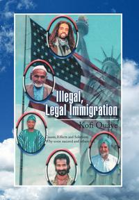 bokomslag Illegal, Legal Immigration