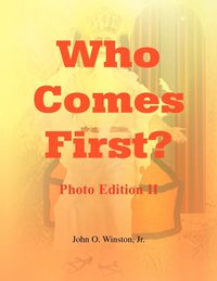 bokomslag Who Comes First? - Photo Edition II