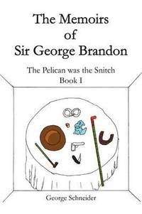 bokomslag Memoirs of Sir George Brandon
