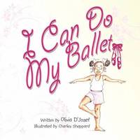 bokomslag I Can Do My Ballet
