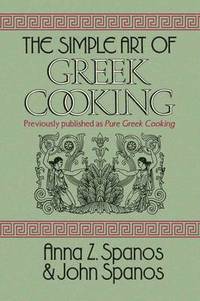 bokomslag The Simple Art of Greek Cooking