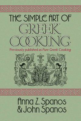 bokomslag The Simple Art of Greek Cooking