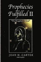 Prophecies Fulfilled II 1