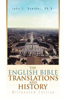 The English Bible Translations and History 1