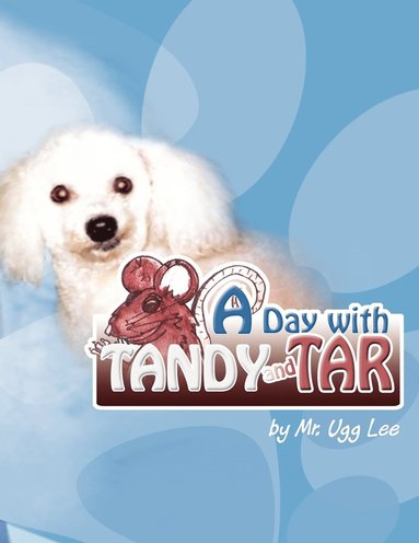 bokomslag Day with Tandy and Tar
